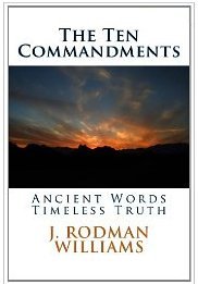 The Ten Commandments - Click the image to preview the book and order your copy.